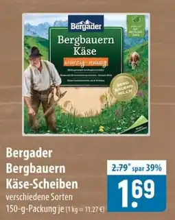Famila Nord Ost Bergader Bergbauern Käse-Scheiben Angebot