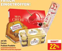 Famila Nord Ost Ferrero Pralinen-Produkte Angebot