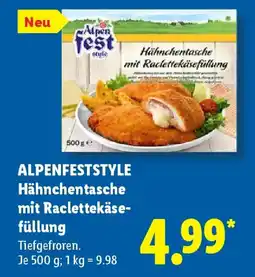 Lidl ALPENFESTSTYLE Hähnchentasche mit Raclettekäsefüllung Angebot