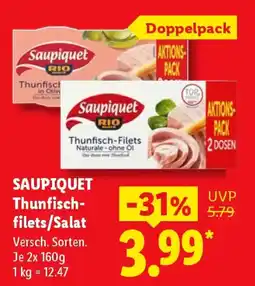 Lidl SAUPIQUET Thunfisch- filets/Salat Angebot