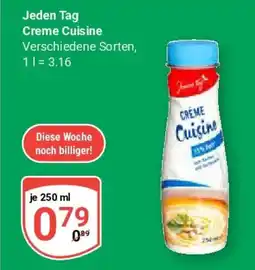 Globus Jeden Tag Creme Cuisine Angebot