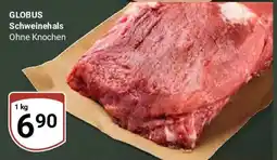 Globus GLOBUS Schweinehals Angebot