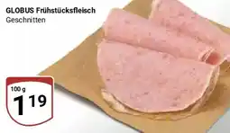 Globus GLOBUS Frühstücksfleisch Angebot