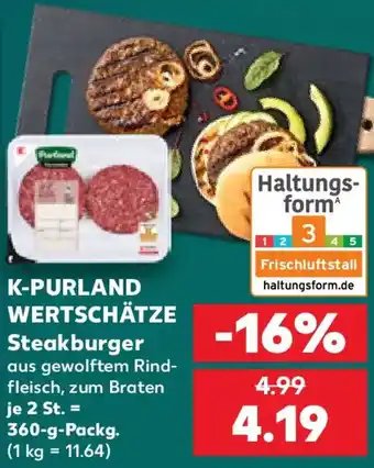 Kaufland K-PURLAND WERTSCHÄTZE Steakburger Angebot