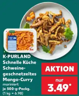 Kaufland K-PURLAND Schweinegeschnetzeltes Mango-Curry Angebot