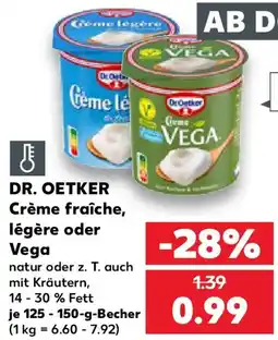 Kaufland DR. OETKER Crème fraîche, légère oder Vega Angebot