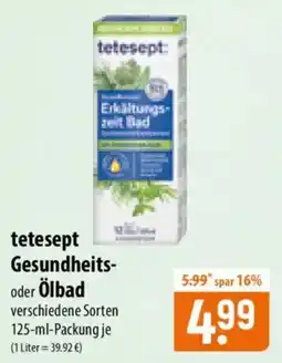 Famila Nord Ost tetesept Gesundheits- oder Ölbad Angebot