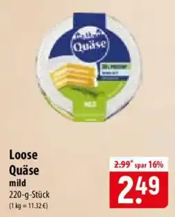 Famila Nord Ost Loose Quäse mild Angebot