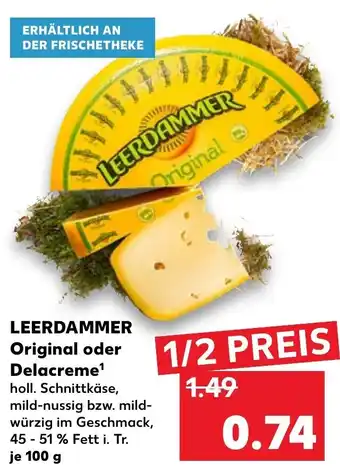 Kaufland Leerdammer Original oder Delacreme 100g Angebot