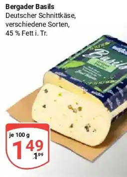 Globus Bergader Basils Angebot