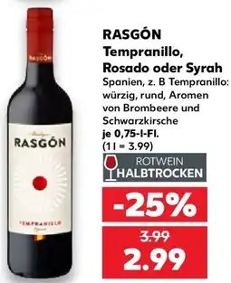 Kaufland RASGÓN Tempranillo, Rosado oder Syrah Angebot