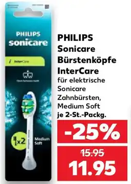 Kaufland PHILIPS Sonicare Bürstenköpfe InterCare Angebot