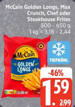 Edeka McCain Golden Longs, Max Crunch, Chef oder Steakhouse Frites Angebot