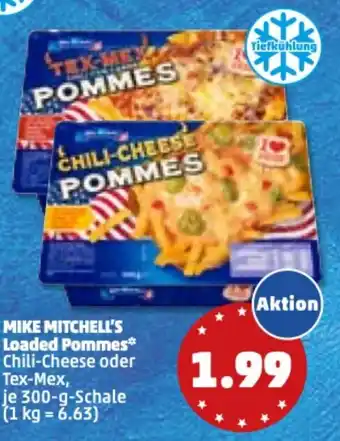 PENNY Mike Mitchell's Loaded Pommes 300g Angebot