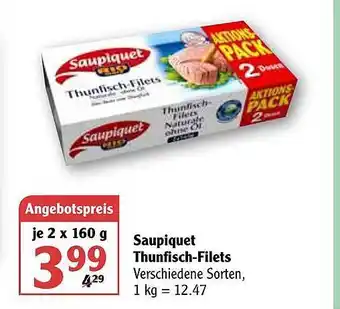 Globus Saupiquet Thunfisch-Filets 2x160g Angebot