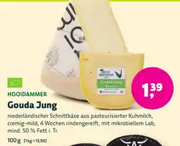Aleco Biomarkt HOOIDAMMER Gouda Jung Angebot