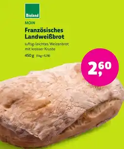 Aleco Biomarkt MOIN Französisches Landweiẞbrot Angebot