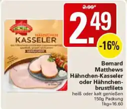 WEZ Bernard Matthews Hähnchen-Kasseler Angebot