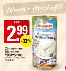 WEZ Zimmermann Münchner Weißwürste Angebot
