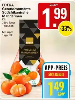 WEZ EDEKA Genussmomente Südafrikanische Mandarinen Angebot