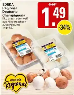 WEZ EDEKA Regional Deutsche Champignons Angebot