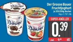 E-Center Der Grosse Bauer Fruchttjoghurt Angebot