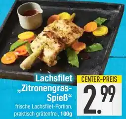 E-Center Lachsfilet „Zitronengras-Spieß“ Angebot