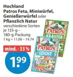 V Markt Hochland Patros Feta, Miniwürfel, Genießerwürfel oder Pflanzlich Natur Angebot