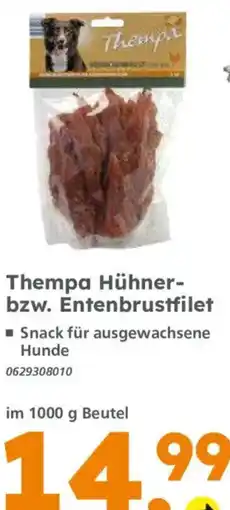 Globus Baumarkt Thempa Hühner- bzw. Entenbrustfilet Angebot