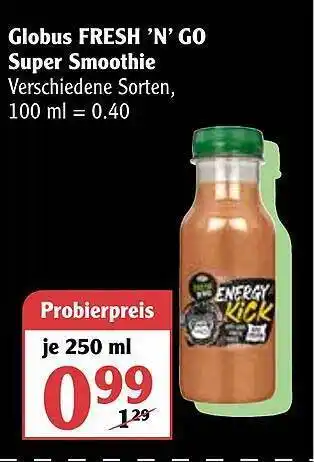 Globus Fresh'n'go Super Smoothie 250ml Angebot