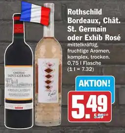 AEZ Rothschild Bordeaux, Chât. St. Germain oder Exhib Rosé Angebot