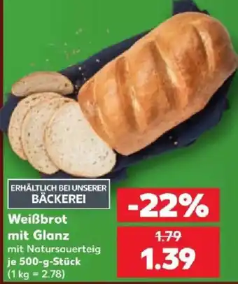 Kaufland Weißbrot mit Glanz Angebot
