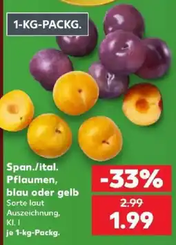 Kaufland Span./ital. Pflaumen Angebot