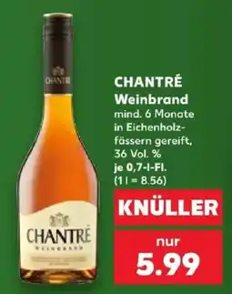 Kaufland CHANTRÉ Weinbrand Angebot