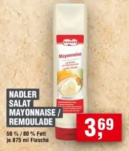 Handelshof NADLER SALAT MAYONNAISE / REMOULADE Angebot