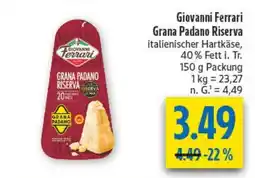 diska Giovanni Ferrari Grana Padano Riserva Angebot