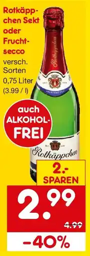 Netto Getränke Discount Rotkäppchen Sekt oder Fruchtsecco Angebot