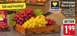 E-Center EDEKA Herzstücke Tafeltrauben Mix rot & hell Angebot