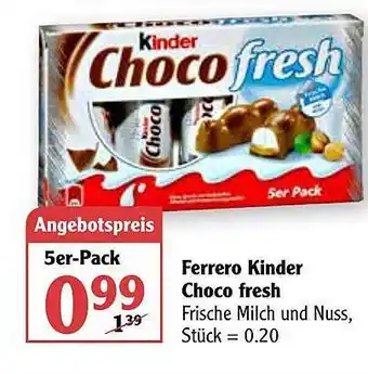 Globus Ferrero Kinder Choco Fresh Angebot