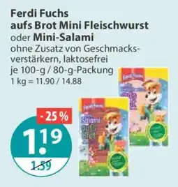 V Markt Ferdi Fuchs aufs Brot Mini Fleischwurst oder Mini-Salami Angebot