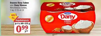 Globus Danone Dany Sahne Oder Dany Mousse 4x60-115g Becher Angebot