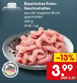 Netto Marken-Discount GUT PONHOLZ Bayerisches Puten-Geschnetzeltes Angebot