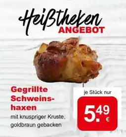 CAP Markt Gegrillte Schweins-haxen Angebot