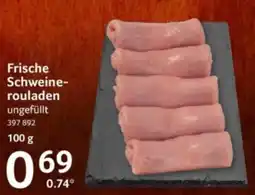 Selgros Frische Schweine-rouladen ungefüllt Angebot