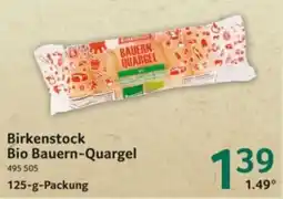 Selgros Birkenstock Bio Bauern-Quargel Angebot