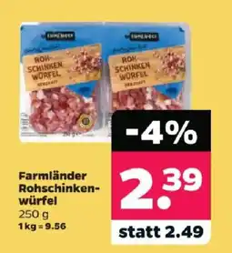 Netto Farmländer Rohschinken-würfel Angebot