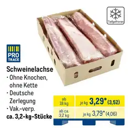 METRO PRO TRACE Schweinelachse Angebot