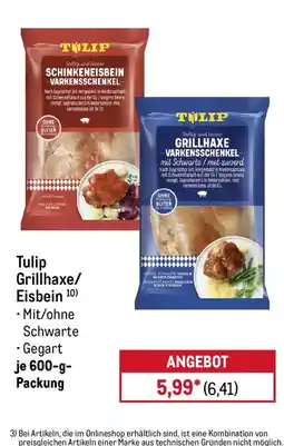 METRO Tulip Grillhaxe/Eisbein Angebot