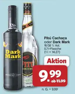 Famila Nord West Pitú Cachaça oder Dark Mark Angebot