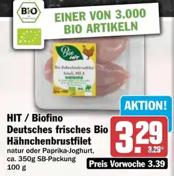 HIT HIT / Biofino Deutsches frisches Bio Hähnchenbrustfilet Angebot